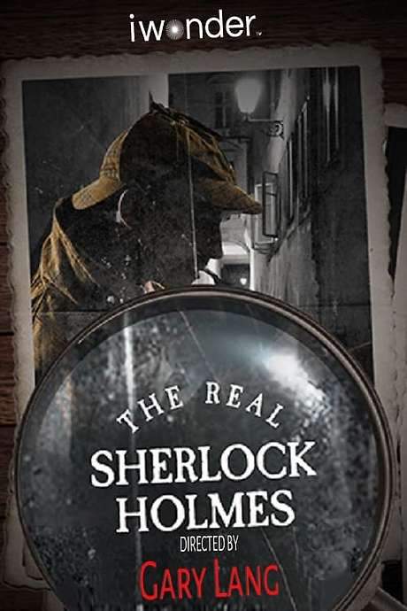The Real Sherlock Holmes